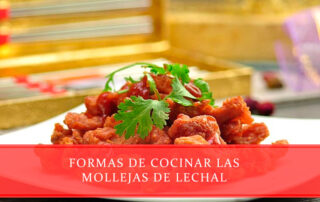 Formas de cocinar las mollejas de lechal - Carnicerías Juan Ortiz